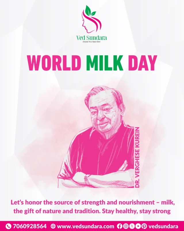 🥛 Happy World Milk Day!
At Ved Sundara, we celebrate milk — the timeless gift of health, strength, and nourishment.
Inspired by legends like Dr. Verghese Kurien, let’s honor our roots and choose wellness every day. 🌿💪

🌸 Pure like Ayurveda, strong like milk — that’s the Ved Sundara way!
✨ Stay nourished. Stay radiant.

#WorldMilkDay #VedSundara #AyurvedicWellness #DrVergheseKurien #MilkForHealth #NourishNaturally #HolisticHealth #AyurvedicBeauty #GlowNaturally #TraditionMeetsWellness #StrengthInPurity #HealthySkinHealthyBody #AligarhBrand #StayStrongStayHealthy #NaturalCareWithMilk