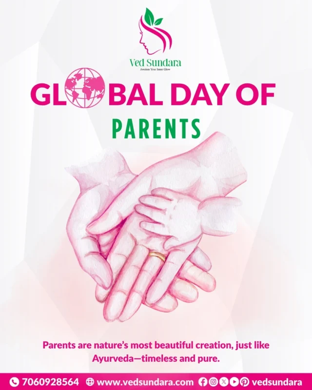 Happy Global Day of Parents
Parents are nature’s purest blessing — just like Ayurveda, they nurture, heal, and love unconditionally.
At Ved Sundara, we celebrate their timeless care with the purity of ancient wellness. 🌿✨

💚 Cherish your roots. Honor their love.
Let’s glow inside-out — just like they taught us.

#GlobalDayOfParents #VedSundara #AyurvedicGlow #TimelessLove #ParentsArePriceless #HolisticHealing #AyurvedaCare #ParenthoodAndPurity #NaturalSkincare #GlowNaturally #AyurvedicWisdom #LoveAndWellness #InnerGlow #SelfCareWithAyurveda #FamilyFirst #HealingNaturally #AligarhBrand