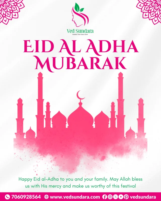 Eid al-Adha Mubarak from Ved Sundara!
May this Eid bring peace, prosperity, and beauty into your life.
Let your soul glow as brightly as your skin this festive season 💫

#EidAlAdha #EidMubarak #VedSundara #FestivalOfSacrifice #GlowWithVedSundara #EidCelebration #SkincareWithSoul #InnerGlowOuterRadiance #EidVibes #AligarhBrand #AyurvedicSkincare #EidWithVedSundara #HappyEid2025